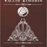 Vallis Timoris: based upon Sir Arthur Conan Doyle’s Valley Of Fear (The Moriarty Paradigm) by Mike Chinn and Sir Arthur Conan Doyle (book review). Vallis Timoris: based upon Sir Arthur Conan Doyle’s Valley Of Fear (The Moriarty Paradigm) by Mike Chinn and Sir Arthur Conan Doyle (book review).