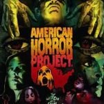 American Horror Project Vol 1 (horror film DVD/Blu-ray review). American Horror Project Vol 1 (horror film DVD/Blu-ray review).