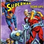 Showcase Presents: DC Comics Presents Superman Team-Ups Vol. 1 (graphic novel review) Showcase Presents: DC Comics Presents Superman Team-Ups Vol. 1 (graphic novel review)