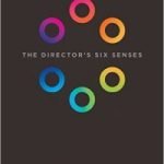The Director’s Six Senses by Simone Bartesaghi (book review). The Director’s Six Senses by Simone Bartesaghi (book review).