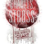 The Rhesus Chart (A Laundry Files novel) by Charles Stross. The Rhesus Chart (A Laundry Files novel) by Charles Stross.