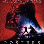 Star Wars Art: Posters foreword by Drew Struzan, introduction by Roger Kastel (book review). Star Wars Art: Posters foreword by Drew Struzan, introduction by Roger Kastel (book review).