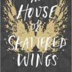 The House Of Shattered Wings by Aliette de Bodard (book review) The House Of Shattered Wings by Aliette de Bodard (book review)