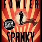 Spanky by Christopher Fowler (ebook review) Spanky by Christopher Fowler (ebook review)