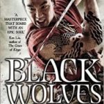 Black Wolves (The Black Wolves trilogy book 1) by Kate Elliott (book review). Black Wolves (The Black Wolves trilogy book 1) by Kate Elliott (book review).