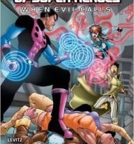 Legion Of Super-Heroes: When Evil Calls by Paul Levitz, Geraldo Borges, Yildiray Cinar and Phil Jimenez (graphic novel review).