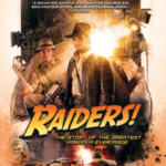 Raiders! The Story Of The Greatest Fan Film Ever Made (2016) (Blu-ray/dvd film review). Raiders! The Story Of The Greatest Fan Film Ever Made (2016) (Blu-ray/dvd film review).