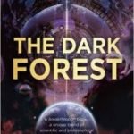 The Dark Forest (The Three-Body Problem book 2) by Cixin Liu translated by Joel Martinsen (book review). The Dark Forest (The Three-Body Problem book 2) by Cixin Liu translated by Joel Martinsen (book review).