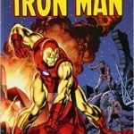 Essential Iron Man – Volume 5 by Len Wein and Mike Friedrich (graphic novel review). Essential Iron Man – Volume 5 by Len Wein and Mike Friedrich (graphic novel review).