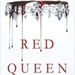 Red Queen (The Red Queen series book 1) by Victoria Aveyard (book review). Red Queen (The Red Queen series book 1) by Victoria Aveyard (book review).