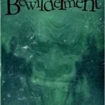 The Bewilderment A Hipposync Archives Novel (The Hippsync Archives) by D.C. Farmer (book review). The Bewilderment A Hipposync Archives Novel (The Hippsync Archives) by D.C. Farmer (book review).