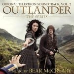 Outlander Season 1, Volume 2 (Original Television Soundtrack) by Bear McCreary (CD review). Outlander Season 1, Volume 2 (Original Television Soundtrack) by Bear McCreary (CD review).