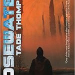 Rosewater by Tade Thompson (book review). Rosewater by Tade Thompson (book review).