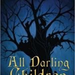 All Darling Children by Katrina Monroe (book review). All Darling Children by Katrina Monroe (book review).