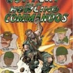 Marvel Essential: Sgt. Fury And His Howling Commandos Vol.1 by Stan Lee, Jack Kirby and Dick Ayers (graphic novel review). Marvel Essential: Sgt. Fury And His Howling Commandos Vol.1 by Stan Lee, Jack Kirby and Dick Ayers (graphic novel review).