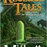 Recluce Tales (The Recluse Saga book 19) by L.E. Modesitt, Jr (book review). Recluce Tales (The Recluse Saga book 19) by L.E. Modesitt, Jr (book review).