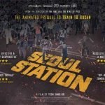 Seoul Station (trailer). Seoul Station (trailer).