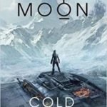 Cold Welcome (Vatta’s Peace book 1) by Elizabeth Moon (book review). Cold Welcome (Vatta’s Peace book 1) by Elizabeth Moon (book review).