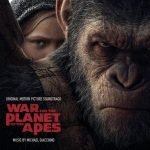 War For The Planet Of The Apes (Original Motion Picture Soundtrack) by Michael Giacchino (CD review) War For The Planet Of The Apes (Original Motion Picture Soundtrack) by Michael Giacchino (CD review)