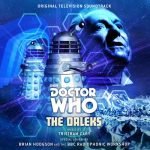 Doctor Who: The Daleks: music by Tristram Cary (CD review) Doctor Who: The Daleks: music by Tristram Cary (CD review)