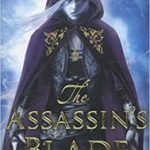 The Assassin’s Blade: The Throne Of Glass novellas by Sarah J Maas (book review). The Assassin’s Blade: The Throne Of Glass novellas by Sarah J Maas (book review).