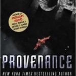Provenance by Ann Leckie (book review). Provenance by Ann Leckie (book review).
