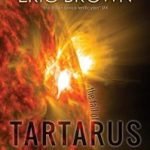 The Fall Of Tartarus by Eric Brown (e-book review). The Fall Of Tartarus by Eric Brown (e-book review).