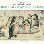 They Drew As They Pleased: The Hidden Art Of Disney’s Musical Years (The 1940s – Part Two) by Didier Ghez (book review) They Drew As They Pleased: The Hidden Art Of Disney’s Musical Years (The 1940s – Part Two) by Didier Ghez (book review)