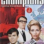 The Champions Original Soundtrack by Robert Farnon, Edwin Astley, Albert Elms and Tony Hatch (TV series soundtrack CD review). The Champions Original Soundtrack by Robert Farnon, Edwin Astley, Albert Elms and Tony Hatch (TV series soundtrack CD review).