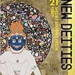 Old Demons, New Deities: Twenty-One Short Stories From Tibet edited by Tenzin Dickie (book review). Old Demons, New Deities: Twenty-One Short Stories From Tibet edited by Tenzin Dickie (book review).