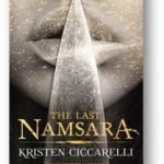 The Last Namsara by Kristen Ciccarelli (book review). The Last Namsara by Kristen Ciccarelli (book review).