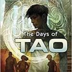 The Days Of Tao by Wesley Chu (book review). The Days Of Tao by Wesley Chu (book review).