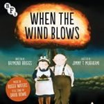 When The Wind Blows (1986) (Blu-ray/DVD film review). When The Wind Blows (1986) (Blu-ray/DVD film review).
