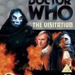 Doctor Who: The Visitation by Eric Saward (TV story review). Doctor Who: The Visitation by Eric Saward (TV story review).