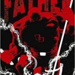 Daredevil: Father by Joe Quesada (graphic novel review). Daredevil: Father by Joe Quesada (graphic novel review).