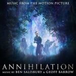 Annihilation (original soundtrack) by Geoff Barrow and Ben Salisbury (MP3 music review). Annihilation (original soundtrack) by Geoff Barrow and Ben Salisbury (MP3 music review).