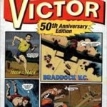 The Best Of The Victor: The Top Boys’ Paper For War, Sport And Adventure! by Andy McNab and Morris Heggie (book review). The Best Of The Victor: The Top Boys’ Paper For War, Sport And Adventure! by Andy McNab and Morris Heggie (book review).