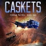 Empty Caskets: Terran Patrol book 1 by Lewis Dually (book review). Empty Caskets: Terran Patrol book 1 by Lewis Dually (book review).