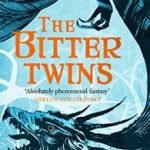 The Bitter Twins (The Winnowing Flame Trilogy 2) by Jen Williams (book review). The Bitter Twins (The Winnowing Flame Trilogy 2) by Jen Williams (book review).