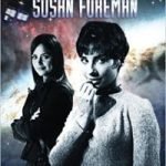 Desperately Seeking Susan Foreman by Richard Kirby (book review). Desperately Seeking Susan Foreman by Richard Kirby (book review).