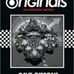 The Originals – The Essential Edition by Dave Gibbons (graphic novel review). The Originals – The Essential Edition by Dave Gibbons (graphic novel review).