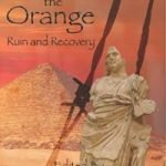 After The Orange: Ruin And Recovery edited by Manny Frishberg (ebook review). After The Orange: Ruin And Recovery edited by Manny Frishberg (ebook review).