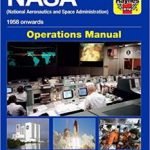 NASA 1958 Onwards: Operation Manual by David Baker (book review). NASA 1958 Onwards: Operation Manual by David Baker (book review).