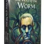 The Way Of The Worm by Ramsey Campbell (book review). The Way Of The Worm by Ramsey Campbell (book review).