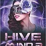 Defender: Hive Mind 2 by Janet Edwards (book review). Defender: Hive Mind 2 by Janet Edwards (book review).