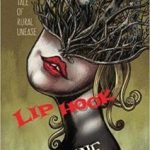 Lip Hook by David Hine and Mark Stafford (graphic novel review). Lip Hook by David Hine and Mark Stafford (graphic novel review).