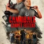 Cannibals And Carpet Fitters (2018): (a film review by Mark R. Leeper). Cannibals And Carpet Fitters (2018): (a film review by Mark R. Leeper).