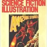 100 Years Of Science Fiction Illustration by Anthony Frewin (book review), 100 Years Of Science Fiction Illustration by Anthony Frewin (book review),