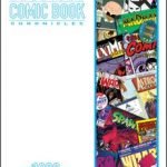 American Comic Book Chronicles: The 1990s: 1990-1999 by Jason Stacks and Keith Dallas (book review). American Comic Book Chronicles: The 1990s: 1990-1999 by Jason Stacks and Keith Dallas (book review).