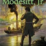 Endgames (Imager Portfolio book 12) by L.E. Modesitt, Jr. (book review) Endgames (Imager Portfolio book 12) by L.E. Modesitt, Jr. (book review)